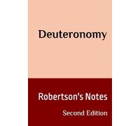 Deuteronomy: Robertson's Notes