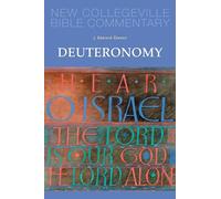 Deuteronomy: Volume 6 (NEW COLLEGEVILLE BIBLE COMMENTARY: OLD TESTAMENT, 6)