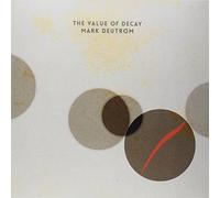 Deutrom Mark - The Value Of Decay [VINYL]