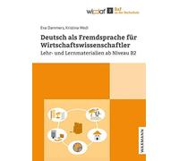 Deutsch als Fremdsprache fA14r Wirtschaftswissen, Dammers, Wedi.