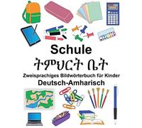 Deutsch-Amharisch Schule Zweisprachiges BildwA. Carlson, Carlson<|