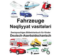 Deutsch-Aserbaidschanisch Fahrzeuge Zweisprachi. Carlson, Carlson<|
