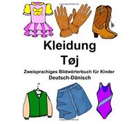 Deutsch-DAnisch Kleidung/TA j Zweisprachiges B. Carlson<|