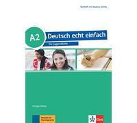 Deutsch echt einfach: Testheft A2 mit Audios online