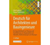 Deutsch fr Architekten und Bauingenieure - 9783658466527