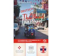 DEUTSCH in THAILAND / GERMAN in THAILAND: CCP Handbuch Bd. 9 / CCP Handbook Vol. 9