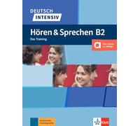 German Intensive – Listening and Speaking B2: The Training – Book + Audio