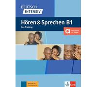 Deutsch intensiv: Horen und Sprechen B1 - Buch + Audio