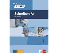 Deutsch intensiv: Schreiben A1