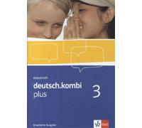 deutsch.kombi plus 3. Erweiterte Ausgabe: Arbeitsheft Klasse 7: Sprac (Hardback)