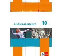 deutsch.kompetent 10: Schulbuch mit Onlineangebot Klasse 10 (deutsch. (Hardback)