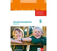 deutsch.kompetent 5. Ausgabe Baden-Württemberg: Arbeitsheft mit Onlin (Hardback)