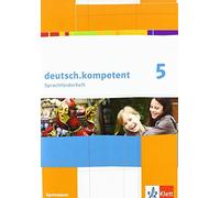 deutsch.kompetent 5: Sprachförderheft Klasse 5 (deutsch.kompetent. Al (Hardback)