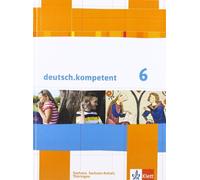 deutsch.kompetent 6. Ausgabe Sachsen, Sachsen-Anhalt, Thüringen: Schu (Hardback)