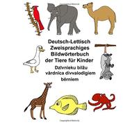 Deutsch-Lettisch Zweisprachiges BildwArterbuch. Carlson, Carlson<|