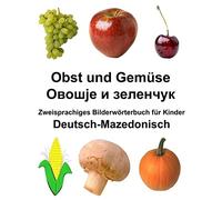 Deutsch-MazedonischA Obst und GemA14se Zweisprac. Carlson<|