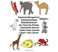 Deutsch-Mongolisch Zweisprachiges BildwArterbu. Carlson, Carlson<|