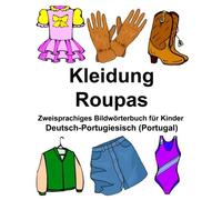 Deutsch-Portugiesisch (Portugal) Kleidung/Roupa. Carlson<|