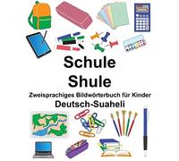 Deutsch-Suaheli Schule/Shule Zweisprachiges Bil. Carlson, Carlson<|