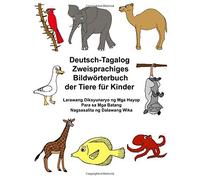 Deutsch-Tagalog Zweisprachiges BildwArterbuch . Carlson, Carlson<|