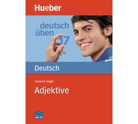 Deutsch uben: Band 17: Adjektive