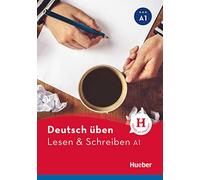 Deutsch uben: Lesen & Schreiben A1 (Gramatica Aleman)