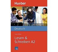 Deutsch uben: Lesen & Schreiben A2 (Gramatica Aleman)