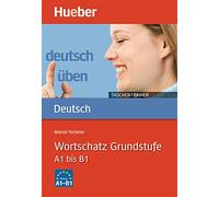 Deutsch uben - Taschentrainer: Taschentrainer - Wortschatz Grundstufe (Gramatica Aleman)