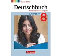 Deutschbuch 8. Schuljahr. Arbeitsheft mit Losu, Dick, Lichtenstein, Rusnok,.