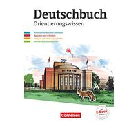 Deutschbuch Gymnasium 5.-10. Schuljahr - Östliche Bundesländer und Berlin - Orientierungswissen: Schülerbuch