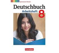 Deutschbuch Gymnasium 8. Schuljahr. Arbeitsheft, Diehm, Angela-Horwitz,.