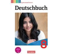 Deutschbuch Gymnasium 8. Schuljahr. Schulerbuch Hessen G8/G9, Schurf, Wagener.