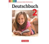 Deutschbuch Gymnasium Band 2: 6. Schuljahr - Baden-Württemberg - Bildungsplan 2016 - Schülerbuch