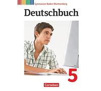 Deutschbuch Gymnasium Band 5: 9. Schuljahr - Ba, Eger, Fischer, Gerstung-Mit.