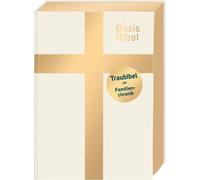 Deutsche Bibelgesellschaft BasisBibel. Die Kompakte. Traubibel (Hardback)