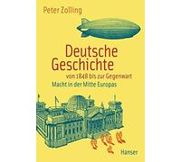 Deutsche Geschichte von 1848 bis zur Gegenwart:, Zolling.