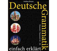 Deutsche Grammatik einfach erklärt: Deutsch / Russisch A1 - B1