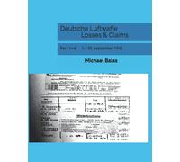 Deutsche Luftwaffe Losses & Claims: Part 14-II 1. - 30. September 1942