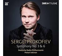 Deutsche Rp/Inkinen - Sergei Prokofiev: Symphony No. 3 & 6