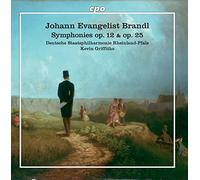 Deutsche S-Phil/Griffiths - Johann Evangelist Brandl: Symphonies op. 12 & op. 25
