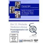 Deutscher Medizinrechtstag - Praxisorganisation und -marketing