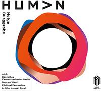 Deutsches Kammerorchester Berlin, Duncan Ward - Helge Burggrabe: Human