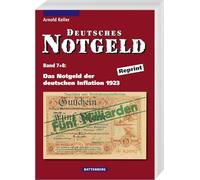 Deutsches Notgeld / Das Notgeld der deutschen Inflation 1923: Band 7 + 8, Reprint