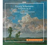 Deutsches S-O Berlin/Feddeck - Georg Schumann: Symphony op. 42, Overtures