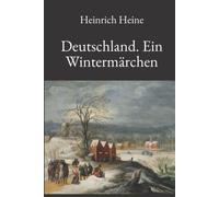Deutschland. Ein Wintermärchen