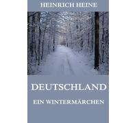 Deutschland. Ein Wintermärchen