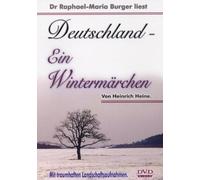 Deutschland - Ein Wintermärchen - Heinrich Heine