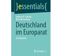 Deutschland im Europarat: Ein Überblick (essentials)