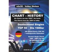 Deutschland Singles 1980er (wöchentliche TOP 50): The German Single Charts of the 1980ies (week by week TOP 50) Farbe: Alle Charts (TOP 50) von 1980 bis 1989