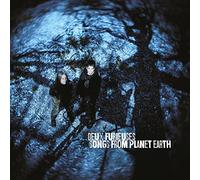 DEUX FURIEUSES - Songs from Planet Earth [VINYL]